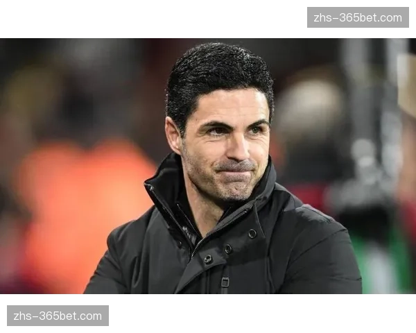 阿尔特塔的战术调整：阿森纳如何在强强对话中提升稳定性